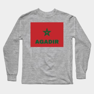 Agadir City in Moroccan Flag Long Sleeve T-Shirt